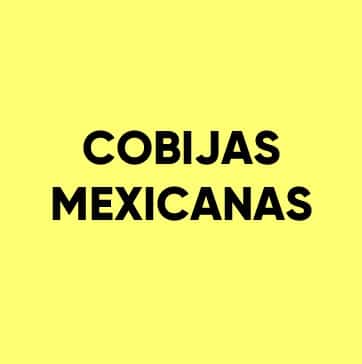 Cobijas Mexicanas